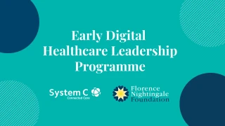 text says early digital healthcare leadership programme